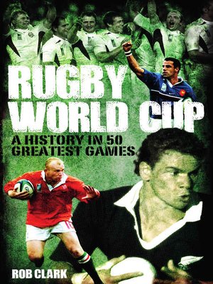 cover image of Rugby World Cup Greatest Games